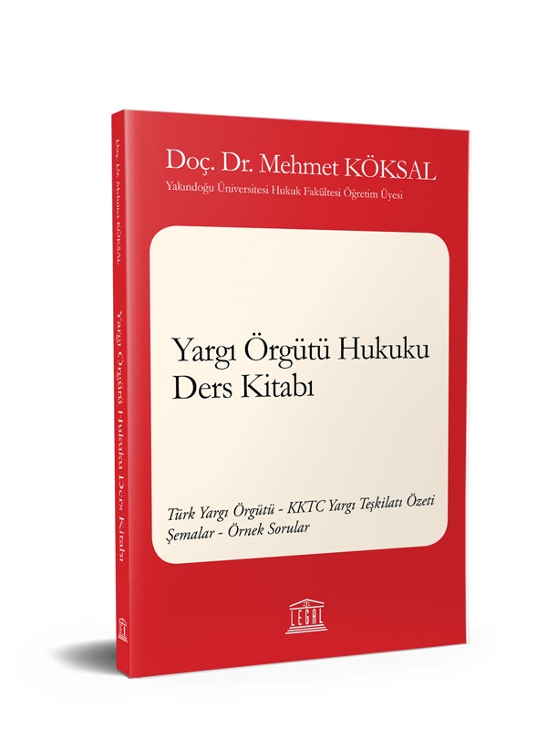 Featured image for “KKTC YARGI ÖRGÜTÜNÜN GENEL YAPISI VE MAHKEME DÜZENİ”
